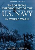 The Official Chronology of the U.S. Navy in World War II