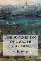 The Awakening of Europe