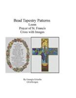Bead Tapestry Patterns Loom Prayer of St. Francis and Cross With Images