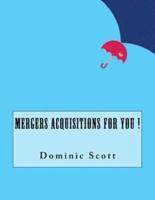 Mergers Acquisitions For You !