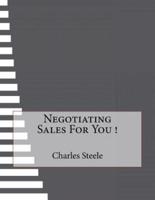 Negotiating Sales For You !