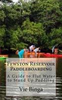 Fewston Reservoir Paddleboarding