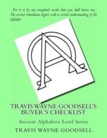 Travis Wayne Goodsell's Buyer's Checklist