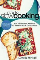 Intro to Slow Cooking