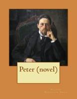 Peter NOVEL (1908) by Francis Hopkinson Smith (World's Classics)
