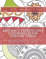 Abstract Expressions Coloring Book Volume Three