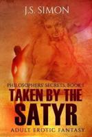 Taken by the Satyr