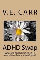 ADHD Swap