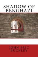 Shadow of Benghazi