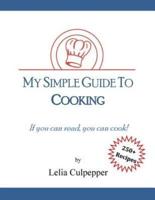 My Simple Guide to Cooking