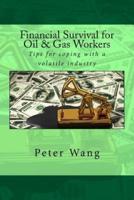 Financial Survival for Oil & Gas Workers