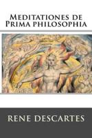 Meditationes De Prima Philosophia