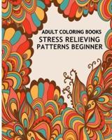Adult Coloring Books Stress Relieving Patterns Beginner