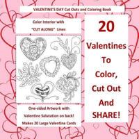 Valentine's Day Cut Out and Coloring Book Color Interior With CUT ALONG Lines