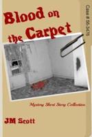 Blood on the Carpet