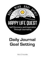 Daily Journal and Goal Setting