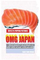 OMG JAPAN - 221 Mind Blowing & Jaw-Dropping Facts About Japan You Didn't Know Until Now
