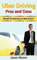 Uber Driving Pros and Cons