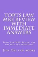Torts Law MBE Review With Immediate Answers