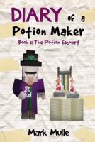 Diary of a Potion Maker (Book 1)