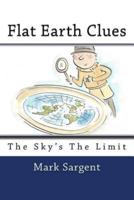 Flat Earth Clues