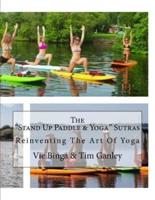 The Stand Up Paddle & Yoga Sutras