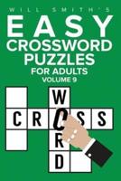 Will Smith Easy Crossword Puzzles For Adults - Volume 9