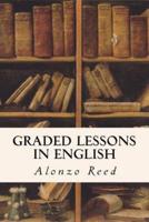 Graded Lessons in English