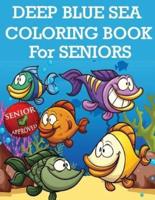 Deep Blue Sea Coloring Book For Seniors