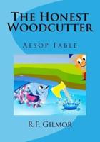 The Honest Woodcutter