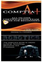 Comptia A+ & Robotics