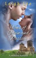 Vows of Pain and Passion