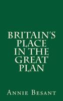 Britain's Place in the Great Plan
