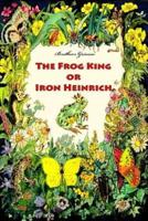 The Frog King or Iron Heinrich