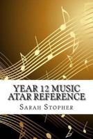 Year 12 Music Atar Reference
