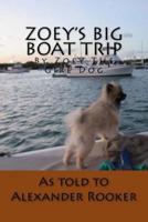 Zoey's Big Boat Trip