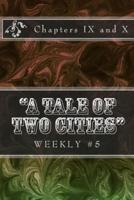 "A Tale of Two Cities" Weekly #5