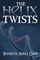 The Helix Twists