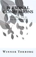 Personal Confessions