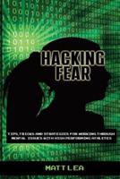 Hacking Fear