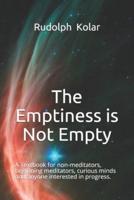 The Emptiness Is Not Empty