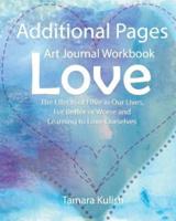 Additional Pages for Love Art Journal Workbook
