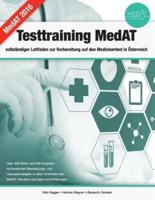 Testtraining Medat - Vollstandiger Leitfaden Zur Vorbereitung Auf Den Medizinertest in Osterreich