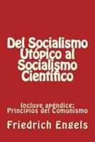 Del Socialismo Utópico Al Socialismo Científico Y Principios Del Comunismo