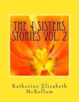 The 4 Sisters Stories Vol. 2