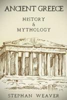 Ancient Greece: History & Mythology