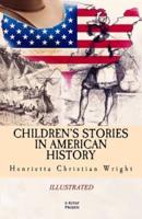 Children's Stories in American History