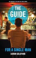 The Guide for a Single Man