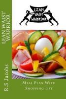 Lean Waist Warrior Meal Plan With Shopping List