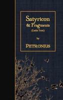 Satyricon & Fragments